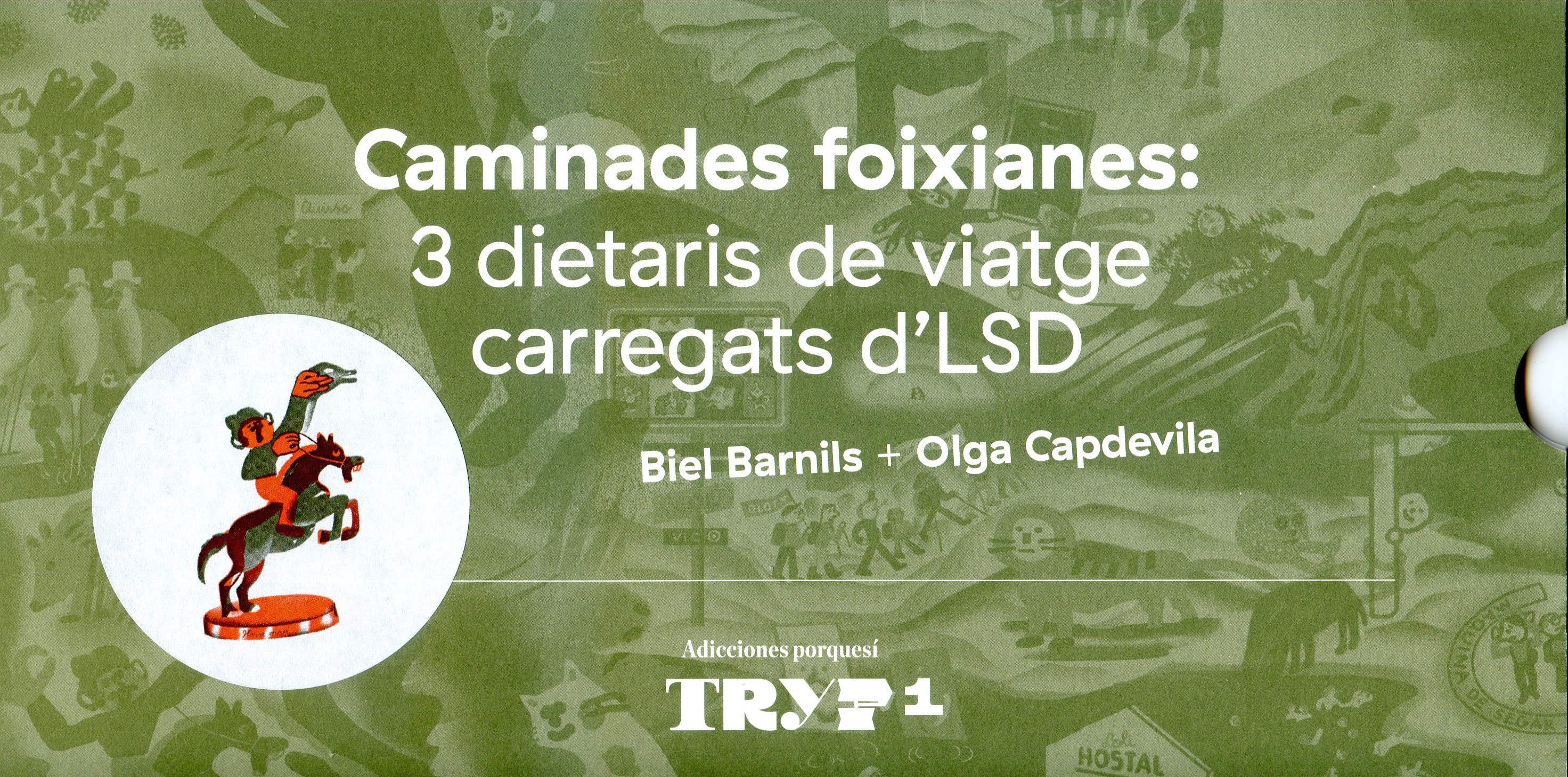 Caminades foixanes : 3 dietaris de viatge carregats d'LSD - Portada